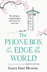 The Phone Box at the Edge of the World - Laura Imai Messina - 9781786580405