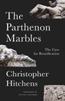 The Parthenon Marbles - Christopher Hitchens - 9781786633958