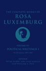 The Complete Works of Rosa Luxemburg Volume III - Rosa Luxemburg - 9781786635341