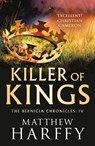Killer of Kings - Matthew Harffy - 9781786696267