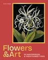 Flowers & Art - Susie Hodge - 9781786751935