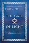 The Gate of Light - Lars Muhl - 9781786781482
