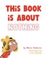 This Book is About Nothing - Marco Anderson - 9781786788375