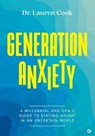 Generation Anxiety - Lauren Cook - 9781786788566