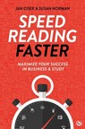 Speed Reading Faster - Jan Cisek ; Susan Norman - 9781786789235