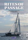Rites of Passage - RCC Pilotage Foundation ; Yachting Monthly - 9781786790316