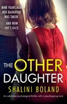 The Other Daughter - Shalini Boland - 9781786817228