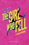 The Girl Who Fell - Sarah (Author) Rutherford - 9781786829672