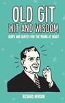 Old Git Wit and Wisdom - BENSON,  Richard - 9781786850591