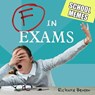 F in Exams - BENSON,  Richard - 9781786852557