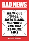 Bad News - Richard Benson - 9781786854056