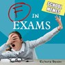 F in Exams - Richard Benson - 9781786856272