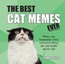 The Best Cat Memes Ever - Charlie Ellis - 9781786857842