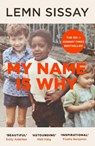 My Name Is Why - Lemn Sissay - 9781786892362