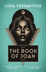The Book of Joan - Lidia Yuknavitch - 9781786892423