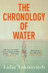 The Chronology of Water - Lidia Yuknavitch - 9781786893307