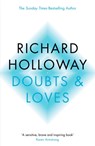 Doubts and Loves - Richard Holloway - 9781786893925