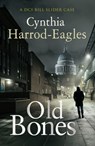 Old Bones - Cynthia Harrod-Eagles - 9781786894908
