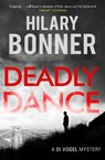 Deadly Dance - Hilary Bonner - 9781786894939