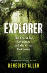Explorer - Benedict Allen - 9781786896261