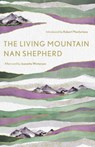 The Living Mountain - Nan Shepherd - 9781786897350
