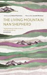 The Living Mountain - Nan Shepherd - 9781786897350