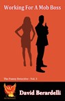 Working For A Mob Boss (Funny Detective Vol 3) - David Berardelli - 9781786957481
