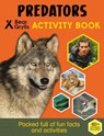 Bear Grylls Sticker Activity: Predators - Bear Grylls - 9781786960429