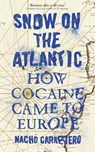 Snow on the Atlantic - Nacho Carretero - 9781786993021