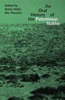 An Oral History of the Palestinian Nakba - Doctor Nahla Abdo ; Nur (SOAS Masalha - 9781786993502