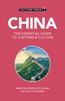 China - Culture Smart! - Indre Balcikonyte-Huang ; Kathy Flower - 9781787028807