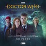 The Tenth Doctor Adventures Volume Three: No Place -  - 9781787037595