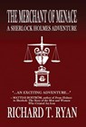 The Merchant of Menace - Richard T Ryan - 9781787054387
