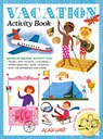 Vacation Activity Book - Grée Alain - 9781787080553