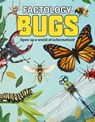 Factology: Bugs -  - 9781787081321