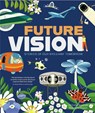 Future Vision - Madeleine Rogers ; Dr. Cathy Rogers - 9781787081505