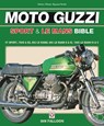 The Moto Guzzi Sport & Le Mans Bible - Ian Falloon - 9781787110953