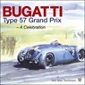 Bugatti Type 57 Grand Prix - Neil Max Tomlinson - 9781787116443