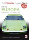 Lotus Europa: S1, S2, Twin Cam & Special 1966 to 1975 - Matthew Vale - 9781787117235