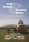 Cool Recipes & Camping Hacks for Vw Campers - Dave Richards - 9781787117457
