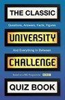 The Classic University Challenge Quiz Book - Steve Tribe - 9781787132726