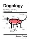Dogology - Stefan Gates - 9781787136397