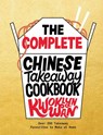 The Complete Chinese Takeaway Cookbook - Kwoklyn Wan - 9781787137370