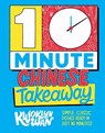 10-Minute Chinese Takeaway - Kwoklyn Wan - 9781787137417