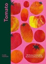 Tomato - Claire Thomson - 9781787137851
