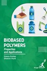 Bio Based Polymers - Grace Potter ; Sharon Hunt - 9781787151406