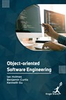 Object Oriented Software Engineering - Ian Holmes ; Benjamin Curtis ; Kenneth Gu - 9781787151680