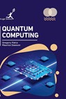 Quantum Computing - Gregory Falco ; Maurice Dawson - 9781787153059