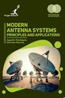 Modern Antenna Systems - Agustin Montagna ; Norman Munroe - 9781787153165