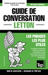 Guide de conversation Francais-Letton et dictionnaire concis de 1500 mots - Andrey Taranov - 9781787162815